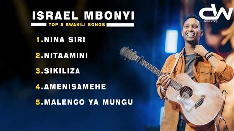 israel mbonyi swahili songs